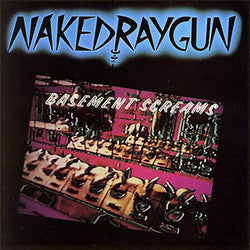 Naked Raygun "Basement Screams" LP