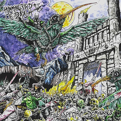 Hummingbird Of Death "Full Spectrum Dominance" LP