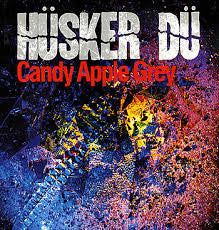 Husker Du "Candy Apple Grey" LP