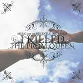 I Killed The Prom Queen "Music For The Recently Deceased" CD