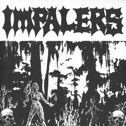 Impalers "Rabid Transgressors" 7"