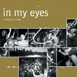 In My Eyes "Nothing To Hide" CD