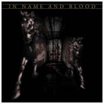 In Name And Blood "<i>Self Titled</i>" CD