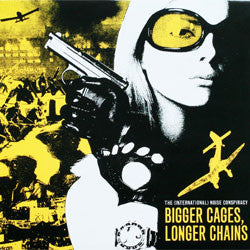 The (International) Noise Conspiracy "Bigger Cages, Longer Chains" 12"
