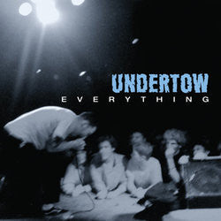 Undertow "Everything" 2xLP