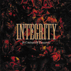 Integrity "In Contrast Of Tomorrow" CD