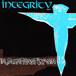 Integrity "In Contrast Of Sin" 7"