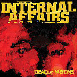 Internal Affairs "Deadly Visions" 7"