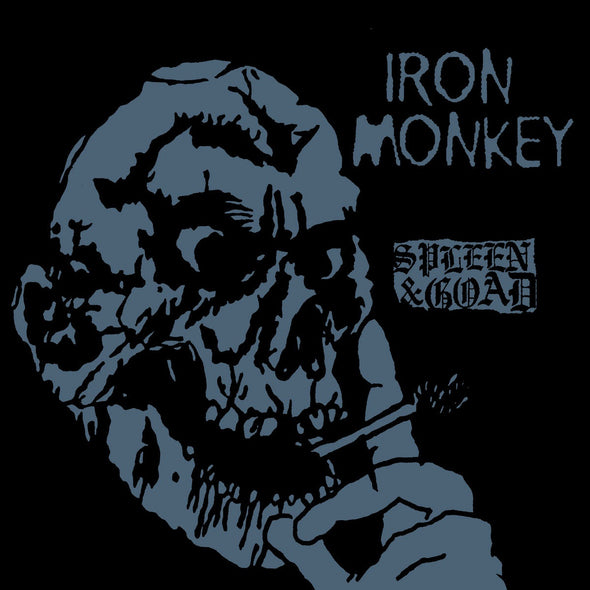 Iron Monkey "Spleen and Goad" LP