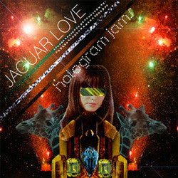 Jaguar Love "Hologram Jams" LP