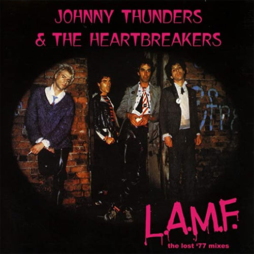 Johnny Thunder & The Heartbreakers "L.A.M.F The Lost 77' Mixes" LP
