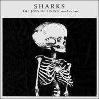 Sharks "The Joys Of Living" LP