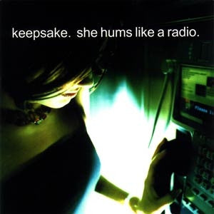 Keepsake "She Hums Like A Radio" CD