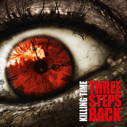 Killing Time "Three Steps Back"CD