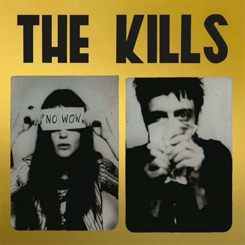 The Kills "No Wow Remixed" LP