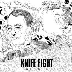 Knife Fight "Crisis" LP
