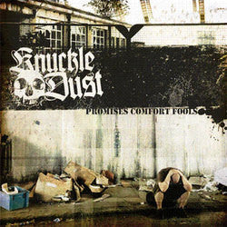 Knuckledust "Promises Comfort Fools" CD