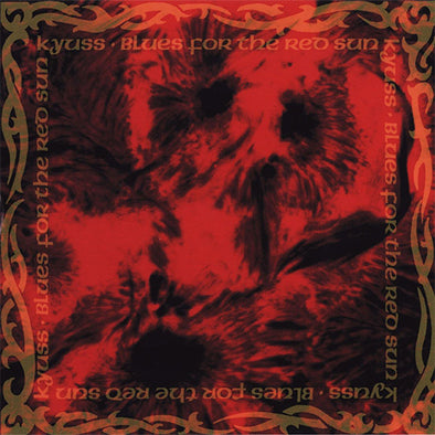 Kyuss "Blues For The Red Sun" LP