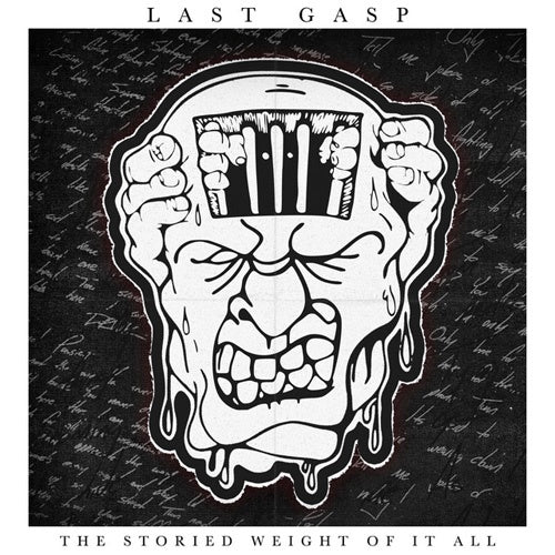 Last Gasp "The Storied Weight Of It All" LP