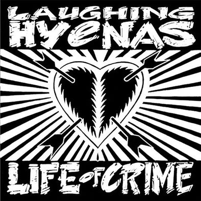 Laughing Hyenas "Life Of Crime" LP