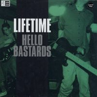 Lifetime "Hello Bastards" CD