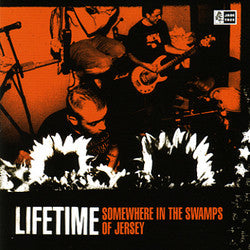 Lifetime "Somewhere In The Swamps Of Jersey" 2xCD