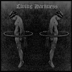 Living Darkness "Self Titled" 7"
