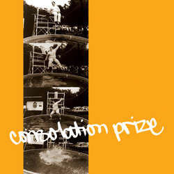 Consolation Prize "Self Titled" 7"