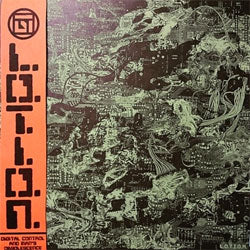 L.O.T.I.O.N. "Digital Control And Man's Obsolescence" LP