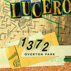 Lucero "1372 Overton Park" LP