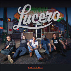 Lucero "Women & Work" CD