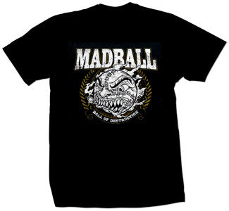 Madball "Ball Of Destruction" T Shirt