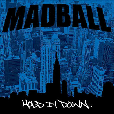 Madball "Hold It Down" LP