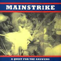 Mainstrike "A Quest For The Answers" LP