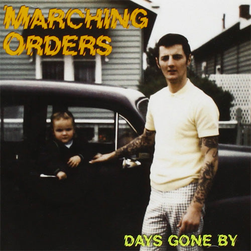 Marching Orders "Days Gone By" CD