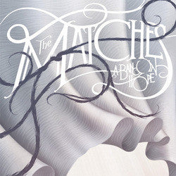 The Matches "A Band In Hope" CD