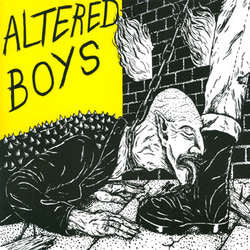 Altered Boys "Left Behind b/w Choosing Sides" 7"