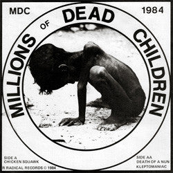 MDC "Millions Of Dead Children" 7"