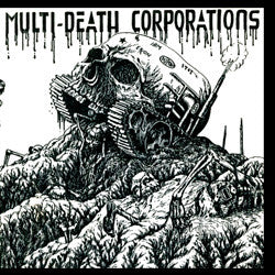 MDC "Multi Death Corporations" 7"
