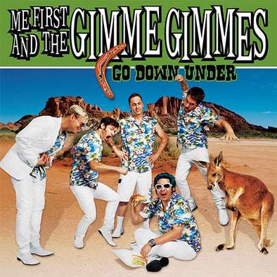 Me First And The Gimme Gimmes "Go Down Under" 10"