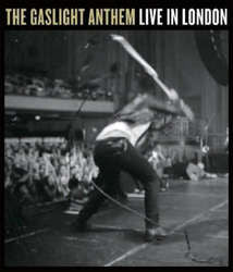 The Gaslight Anthem "Live In London" DVD