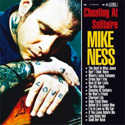 Mike Ness "Cheating At Solitaire" CD