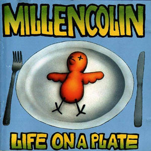 Millencolin "Life On A Plate" LP