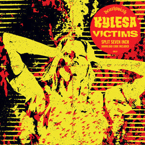 Victims / Kylesa "Split" 7"