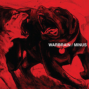 Minus / Warbrain "Split" 7"