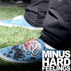 Minus "Hard Feelings" 7"