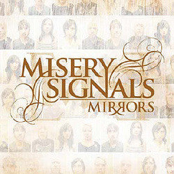 Misery Signals "Mirrors" CD