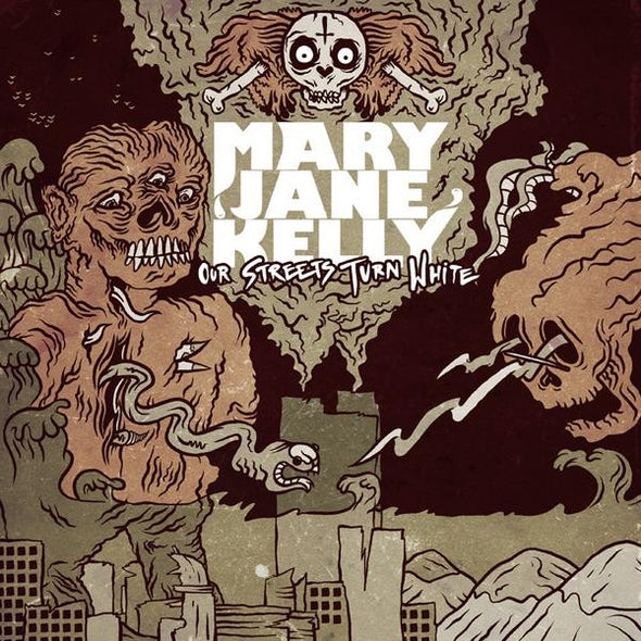 Mary Jane Kelly "Our Streets Turn White" CD
