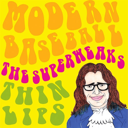 Modern Baseball / Thin Lips / Superweaks "Split" 7"