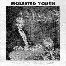 Molested Youth "We're Always Going To Have Breakfast Alone!" 7"